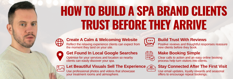 How To Build A Spa Brand Clients Trust Before They Arrive