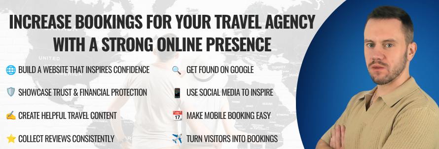 Increase Bookings For Your Travel Agency With A Strong Online Presence